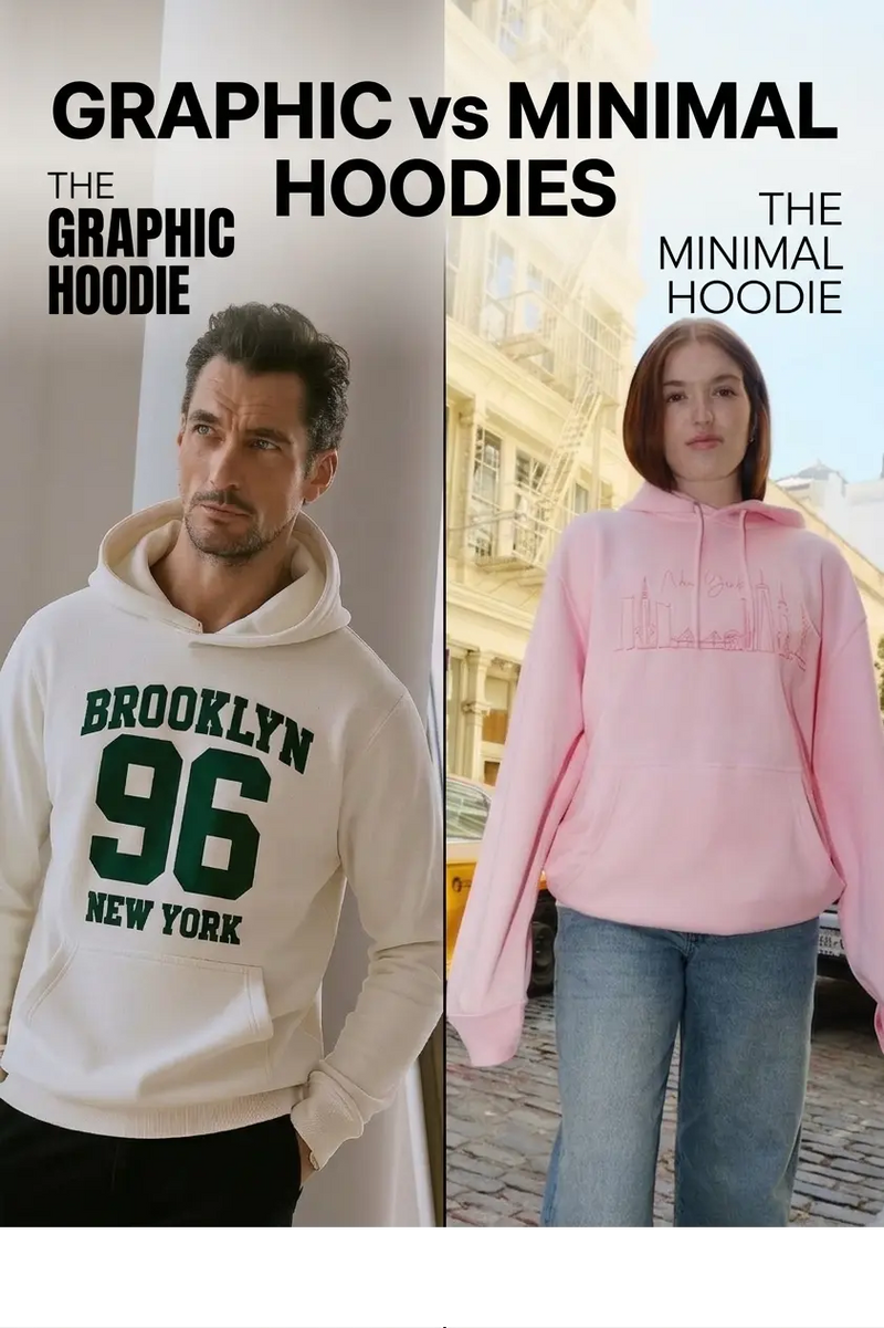 Graphic vs Minimal Hoodies – Which Style Fits You Best?